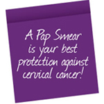 Pap smear is your best protection